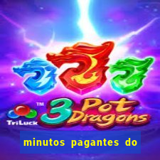 minutos pagantes do fortune dragon